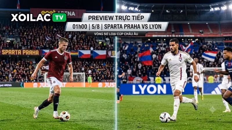 Nhận định trận đấu 01h00 ngày 5/8: Sparta Praha vs Lyon